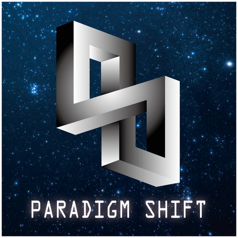 PARADIGM SHIFT